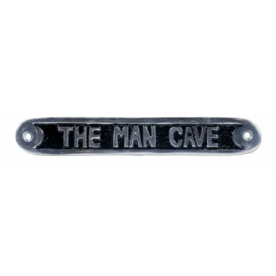 The Man Cave Polished Aluminium Sign 22cm