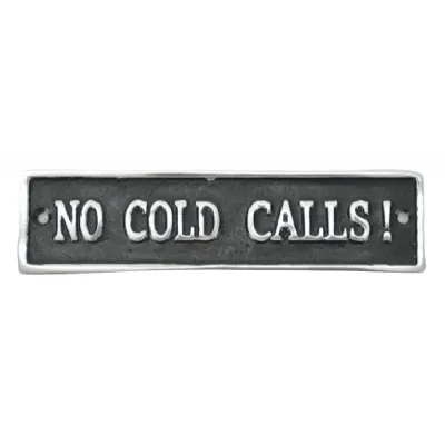 No Cold Call Sign Polished Aluminium 18cm