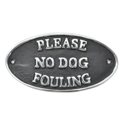 Please No Dog Fouling Sign Polished Aluminium 17cm