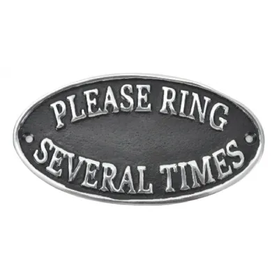 Please Ring Several Times Sign Polished Aluminium 17cm