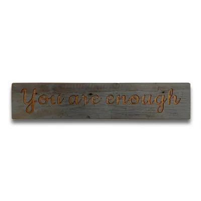 Enough Grey Wash Wooden Message Funny Plaque