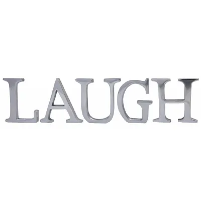 9cm Cast Aluminium Laugh Letters