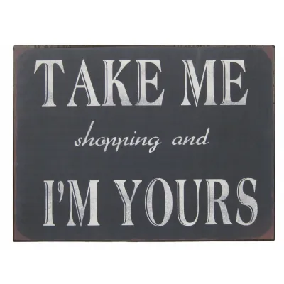 Metal Plaque 'Take me shopping' 35cm
